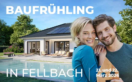 Baufrühling im Musterhaus Fellbach