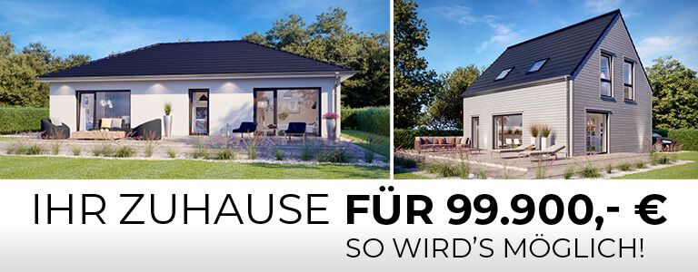 Ausbauhäuser für 99.900€ Ausbauhäuser für 99.900€