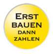 Erst Bauen - Dann Zahlen