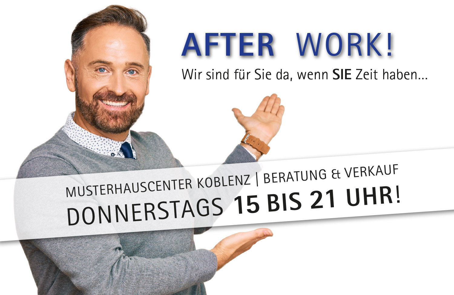 Musterhaus am Do. bis 21:00 besuchen